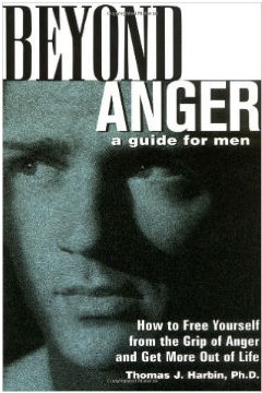 Beyond Anger: A Guide for Men